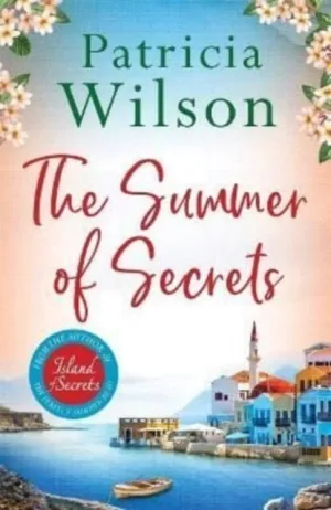 The Summer of Secrets  by Patricia Wilson