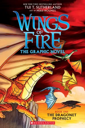 The Wings of Fire: The Dragonet Prophecy: A Graphic Novel (Wings of Fire Graphic Novel #1) : The Graphic Novel Cleary's