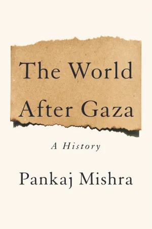 The World After Gaza : A History Cleary's