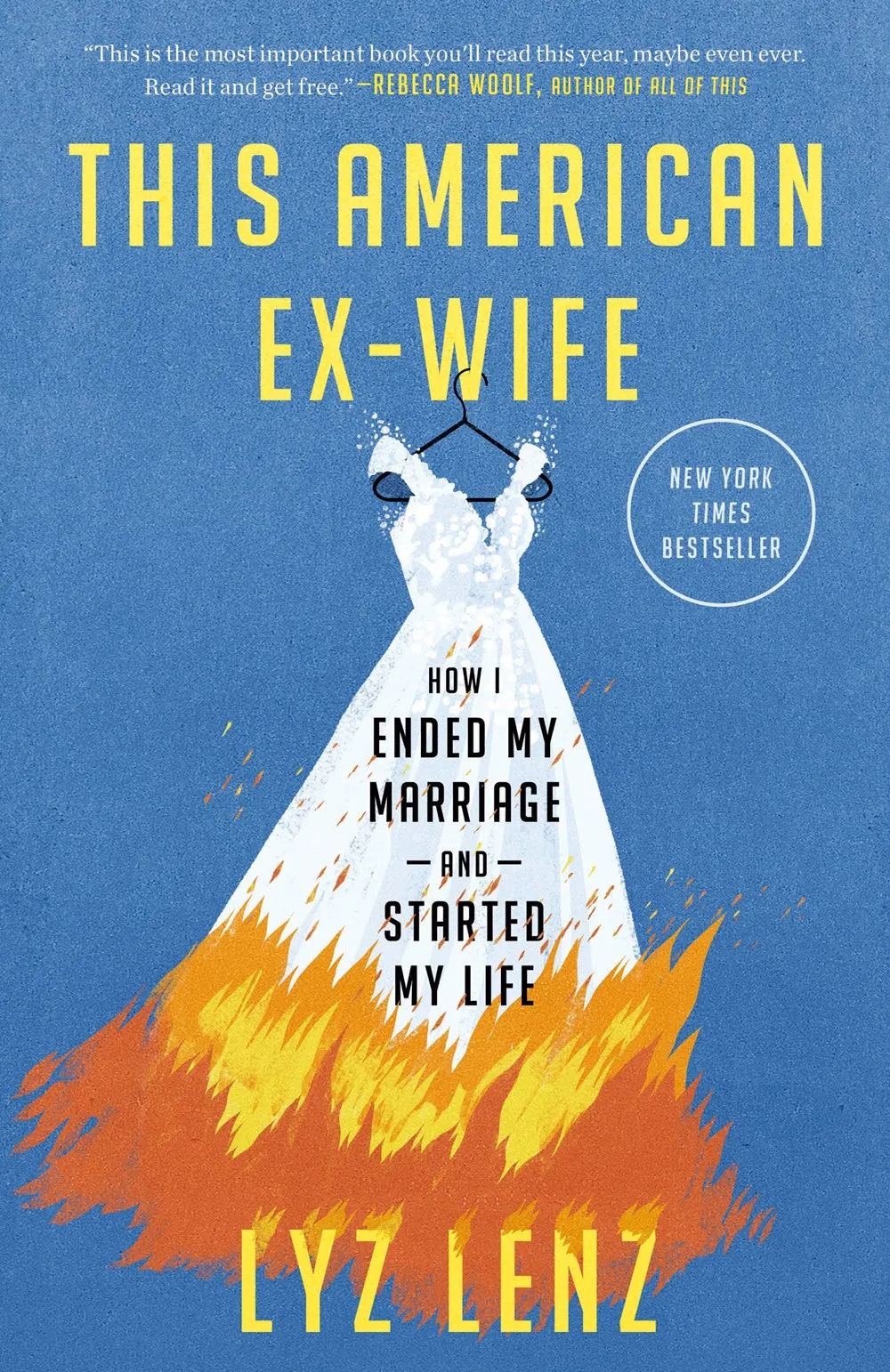 This American Ex-Wife : How I Ended My Marriage and Started My Life Cleary's