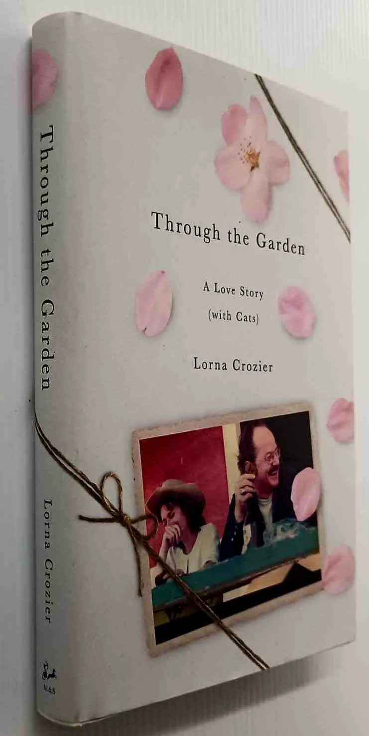 THROUGH THE GARDEN - Lorna Crozier