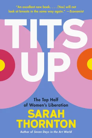 Tits Up : The Top Half of Women's Liberation Cleary's
