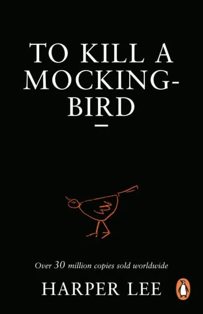To Kill A Mockingbird by Harper Lee