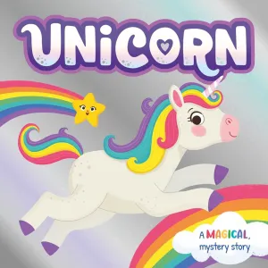 Unicorn : A Magical Mystery Story Cleary's