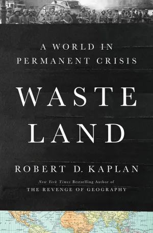 Waste Land : A World in Permanent Crisis Cleary's