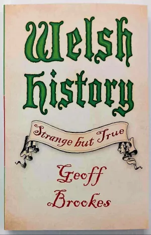 WELSH HISTORY - Geoff Brookes