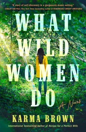 What Wild Women Do : A Novel Cleary's