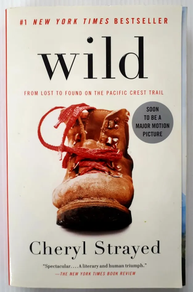 WILD - Cheryl Strayed